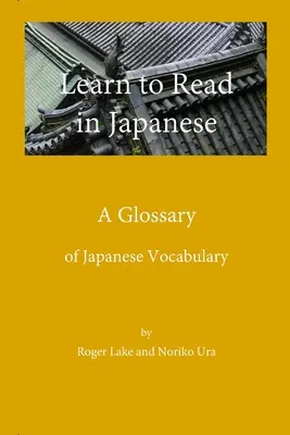 Glosario para aprender a leer en japonés - Learn to Read in Japanese, A Glossary