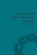 Daniel O'Connell y el movimiento antiesclavista: «El pueblo más triste que ve el sol - Daniel O'Connell and the Anti-Slavery Movement: 'The Saddest People the Sun Sees'
