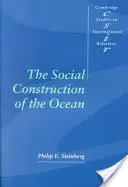 La construcción social del océano - The Social Construction of the Ocean