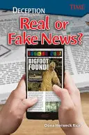 Engaño: ¿Noticias reales o falsas? - Deception: Real or Fake News?