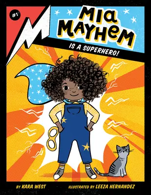 MIA Mayhem es una Superheroína!: #1 - MIA Mayhem Is a Superhero!: #1