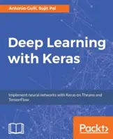 Aprendizaje profundo con Keras - Deep Learning with Keras