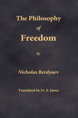 Filosofía de la libertad - The Philosophy of Freedom