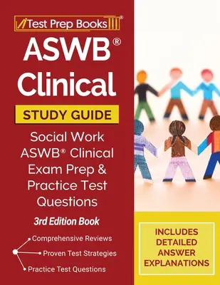 ASWB Guía de Estudio Clínico: Social Work ASWB Clinical Exam Prep and Practice Test Questions [3ª Edición Libro]. - ASWB Clinical Study Guide: Social Work ASWB Clinical Exam Prep and Practice Test Questions [3rd Edition Book]