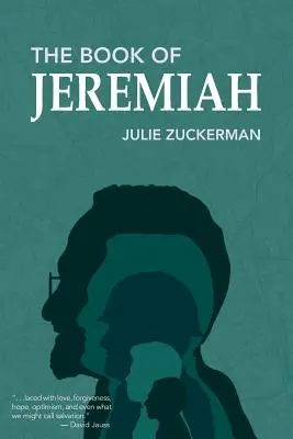 El libro de Jeremías: Una novela en relatos - The Book of Jeremiah: A Novel in Stories