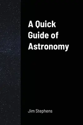 Guía Rápida de Astronomía - A Quick Guide of Astronomy