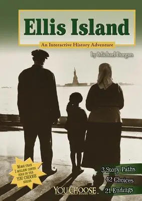 La isla de Ellis: Una aventura histórica interactiva - Ellis Island: An Interactive History Adventure