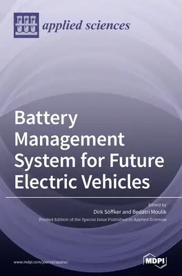 Sistema de gestión de baterías para futuros vehículos eléctricos - Battery Management System for Future Electric Vehicles
