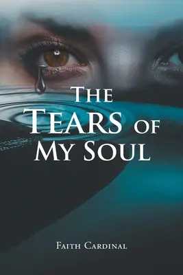 Las lágrimas de mi alma - The Tears of My Soul