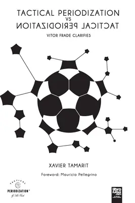 Periodizacin Tctica Vs Periodizacin Tctica - Tactical Periodization Vs Tactical Periodization