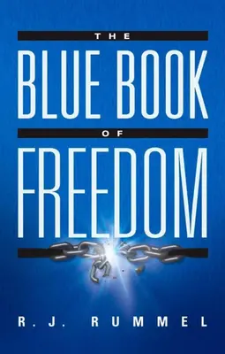 El libro azul de la libertad: Acabar con el hambre, la pobreza, el democidio y la guerra - The Blue Book of Freedom: Ending Famine, Poverty, Democide, and War