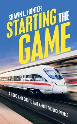Comenzando el juego: Un cuento de encapuchados y guetos sobre los bajos fondos - Starting the Game: A Hood and Ghetto Tale About the Underworld