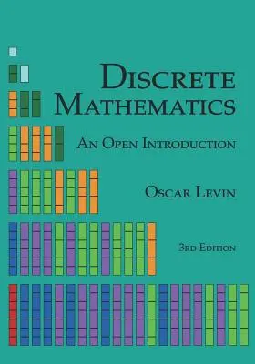 Matemáticas discretas: Una introducción abierta - Discrete Mathematics: An Open Introduction