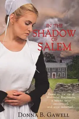 A la sombra de Salem - In the Shadow of Salem