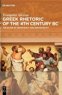 Retórica griega del siglo IV a.C. - Greek Rhetoric of the 4th Century BC