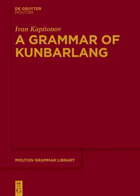 Gramática del kunbarlang - A Grammar of Kunbarlang