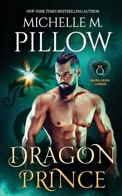 El príncipe dragón: una novela del mundo Qurilixen - Dragon Prince: A Qurilixen World Novel