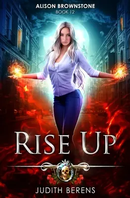 Rise Up: Una aventura de acción y fantasía urbana - Rise Up: An Urban Fantasy Action Adventure