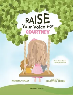 Alza la voz por Courtney - Raise Your Voice For Courtney!