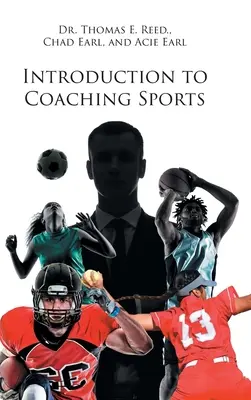 Introducción al entrenamiento deportivo - Introduction to Coaching Sports