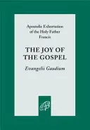 La alegría del Evangelio - Joy of the Gospel