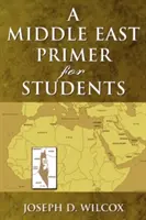 Un manual de Oriente Medio para estudiantes - A Middle East Primer for Students