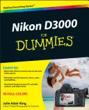 Nikon D3000 para Dummies - Nikon D3000 For Dummies