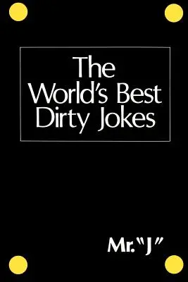 Los mejores chistes verdes del mundo - The World's Best Dirty Jokes