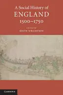 Historia social de Inglaterra, 1500-1750 - A Social History of England, 1500-1750