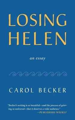 Perder a Helen - Losing Helen