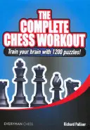 El Entrenamiento Completo de Ajedrez: ¡Entrena tu cerebro con 1200 rompecabezas! - The Complete Chess Workout: Train your brain with 1200 puzzles!