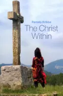 El Cristo Interior - The Christ Within