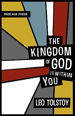 El Reino de Dios está en ti - The Kingdom of God Is Within You