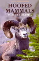 Mamíferos ungulados de la Columbia Británica - Hoofed Mammals of British Columbia