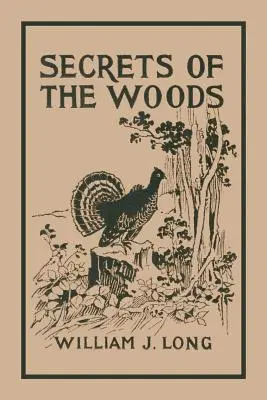 Secretos de los bosques (Clásicos de ayer) - Secrets of the Woods (Yesterday's Classics)