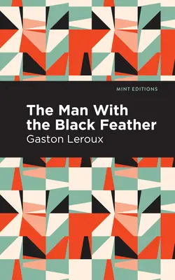 El hombre de la pluma negra - The Man with the Black Feather