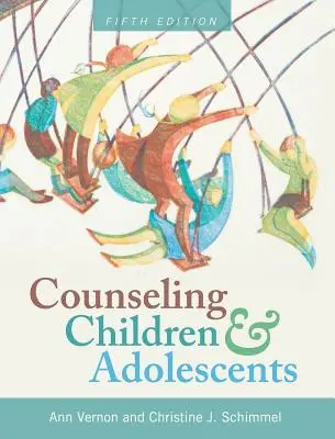 Asesoramiento a niños y adolescentes - Counseling Children and Adolescents