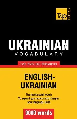 Vocabulario ucraniano para angloparlantes - 9000 palabras - Ukrainian vocabulary for English speakers - 9000 words