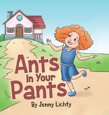 Hormigas en los pantalones - Ants In Your Pants