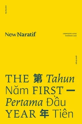 Nuevo Naratif: El primer año - New Naratif: The First Year