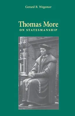 Tomás Moro sobre el arte de gobernar - Thomas More on Statesmanship