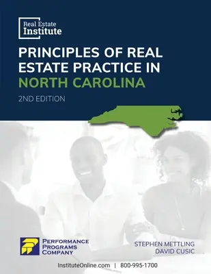 Principios de la Práctica de Bienes Raíces en Carolina del Norte - Edición del Instituto de Bienes Raíces - Principles of Real Estate Practice in North Carolina - Real Estate Institute Edition