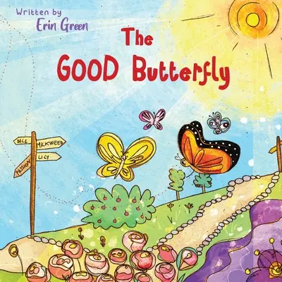 La mariposa buena - The Good Butterfly