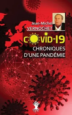 COVID-19 Crónicas de una pandemia: El gobierno de la tristeza - COVID-19 Chroniques d'une pandmie: Le gouvernement de la peur