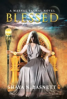 Bendito: Una novela de Maeval Tacnal - Blessed: A Maeval Tacnal Novel