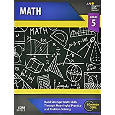 Core Skills Mathematics Workbook Grado 5 - Core Skills Mathematics Workbook Grade 5