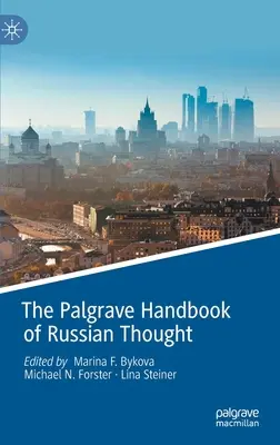 The Palgrave Handbook of Russian Thought (El manual Palgrave del pensamiento ruso) - The Palgrave Handbook of Russian Thought