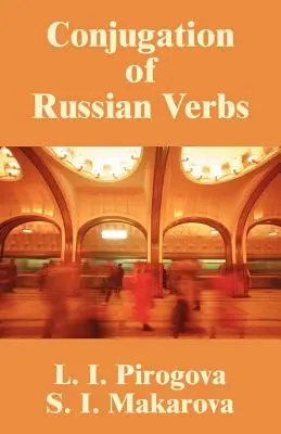 Conjugación de verbos rusos - Conjugation of Russian Verbs