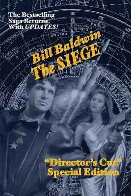 El asedio: Director's Cut Edition (La saga del timonel Libro 6) - The Siege: Director's Cut Edition (The Helmsman Saga Book 6)