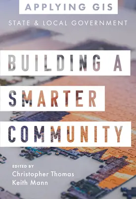 Construir una comunidad más inteligente: SIG para la administración estatal y local - Building a Smarter Community: GIS for State and Local Government